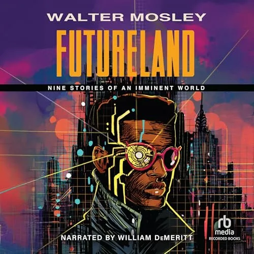 Futureland By Walter Mosley